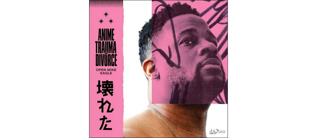 Open Mike Eagle - Anime, Trauma and Divorce album cover